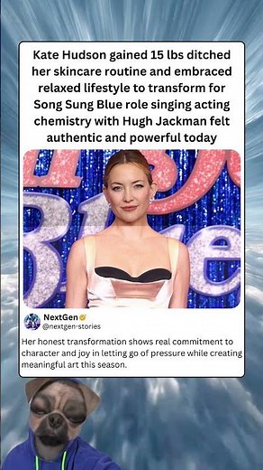 Kate Hudson gained 15 lbs ditched her skincare routine and embraced relaxed lifestyle to transform