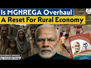 MGNREGA Revamp Explained | Game Changer or Rural Job Crisis? | Hrishabh Singh | UPSC