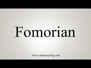 How To Say Fomorian