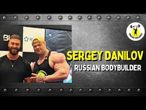 SERGEY DANILOV a New Promising Bodybuilder