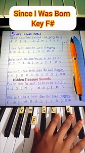 14K views · 226 reactions | Since I Wa Born: Praise Piano Tutorial/Solfa Notes And Lyrics Video, Key F Sharp. #piano #solfanotes #keyboard #pianotutorial #hiddentreasuresounds | HiddenTreasure Sounds | Facebook
