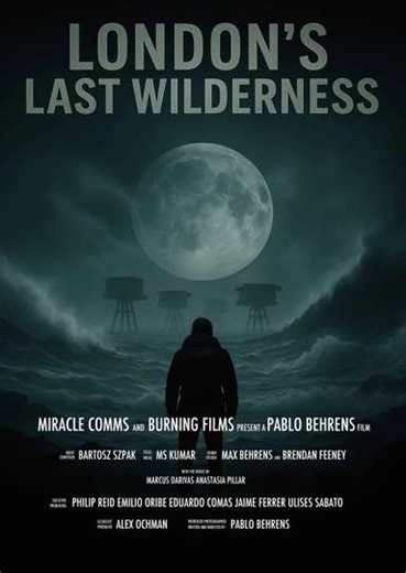 London's Last Wilderness - Movie