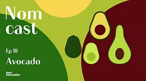 Nomcast, Ep 18: Avocado - ABC Education