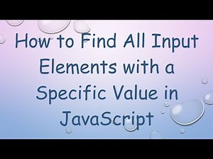 How to Find All Input Elements with a Specific Value in JavaScript