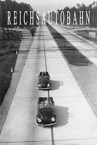 Reichsautobahn - Movie