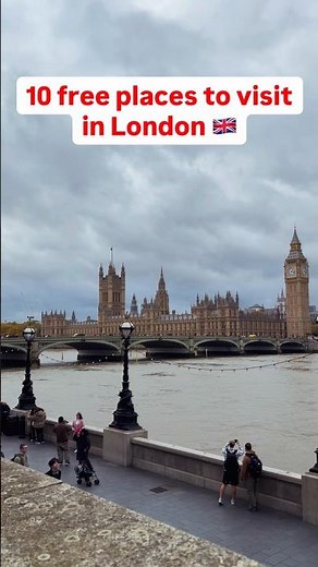10 Free places to visit in London 🇬🇧