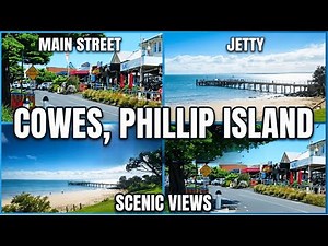 Walking In Cowes | Phillip Island | Victoria Australia | 4K HDR