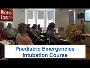 Paediatric Emergencies Intubation Course