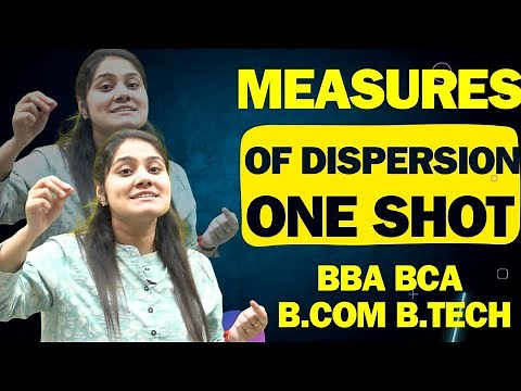Measure of Dispersion one shot|Statistics|Business Statistics|BBA|BCA|B.COM|B.TECH|Dream Maths