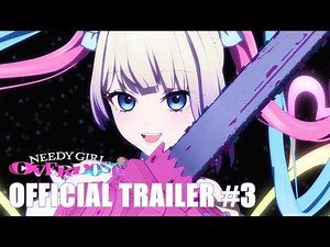NEEDY GIRL OVERDOSE | OFFICIAL TRAILER #3