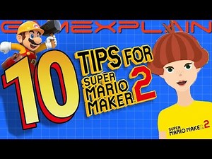 10 Super Mario Maker 2 Tips & Tricks