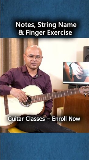 Lesson 3 | Guitar Basics for Beginners | Notes, Strings & Finger Exercise part3 #shortsfeed