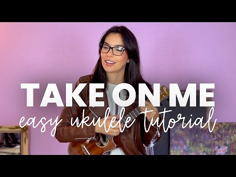 Take On Me by Aha | Ukulele Tutorial Taught By A Music Teacher