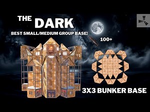 THE DARK•3x3 BUNKER TANK BASE•SMALL/MEDIUM GROUP BASE DESIGN•CHEAP•OPENCORE•WIDEGAP•RUSTBASE 2024
