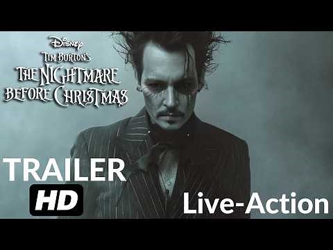 Nightmare Before Christmas, Johnny Depp Live Action | AI Trailer
