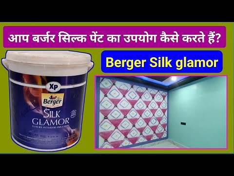 How do you use Berger Silk paint/berger silk glamor kaise use karen/ Silk glamour mixing and apply