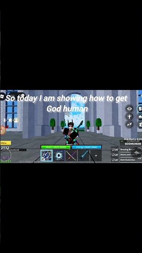 ⚡ How To Get GOD HUMAN in Blox Fruits! Full Guide 🔥#blox fruits