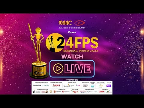 LIVE Streaming of MAAC 24FPS International Animation Awards 2025