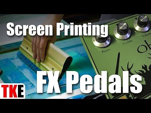 How To Screen Print On Effects Pedals