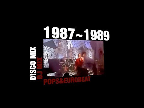 1987~1989 DISCO MIX (high energy . eurobeat . italo disco )