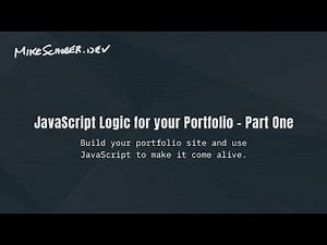 JavaScript Logic for Your Portfolio - Part One