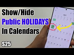 How to Show/Hide Public HOLIDAYS In Calendars on Samsung Galaxy S25