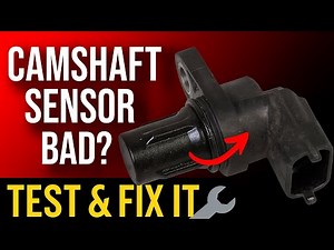 Bad Camshaft Position Sensor Symptoms