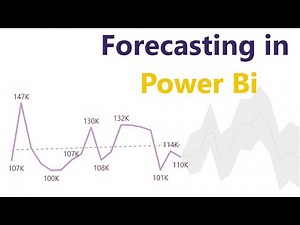 Forecasting in Power Bi