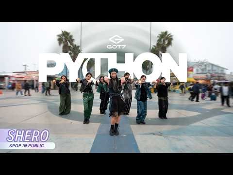 [KPOP IN PUBLIC LA | ONE TAKE] GOT7 (갓세븐) - "PYTHON" Dance Cover | SHERO