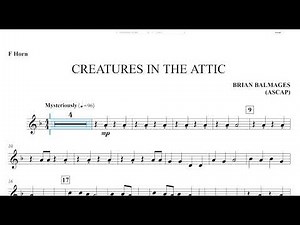 Creatures in the Attic (Brian Balmages) F Horn Play Along