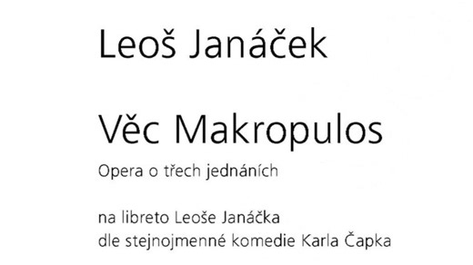 【曲谱同步|中字】雅纳切克 - 马克普洛斯案件 Věc Makropulos