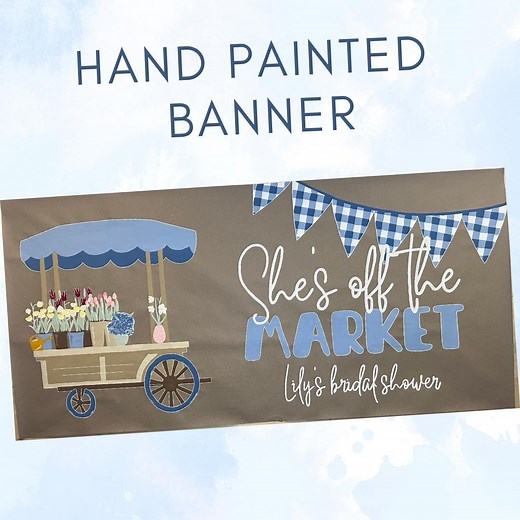 She's off the Market Painted Banner, Farmers Market Bridal Shower, She's off the Market Wedding Shower, Bridal Shower Decor, Flowers - Etsy