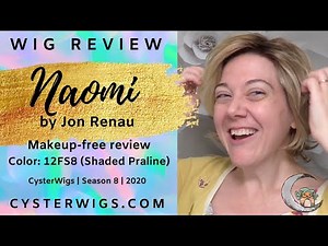 CysterWigs Wig Review: Naomi by Jon Renau, Color: 12FS8 (Shaded Praline) [S8E1136 2020]
