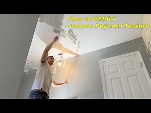 How to EASILY remove Popcorn Texture from the ceiling