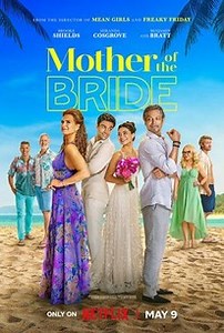 Mother of the Bride (2024) | Rotten Tomatoes