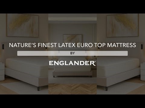 Nature's Finest Latex Euro Top Mattress | Englander