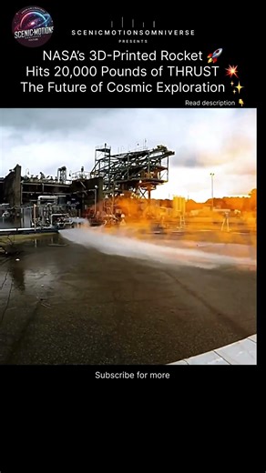 🚀 NASA’s 3D-Printed Rocket Hits 20,000 LBS of THRUST! Space Tech Unleashed 🌌