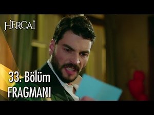 Hercai 33. Bölüm Fragmanı