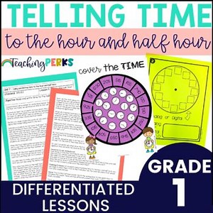 Telling Time to the Hour & Half Hour Games, Worksheets, & Activities - 1st Grade