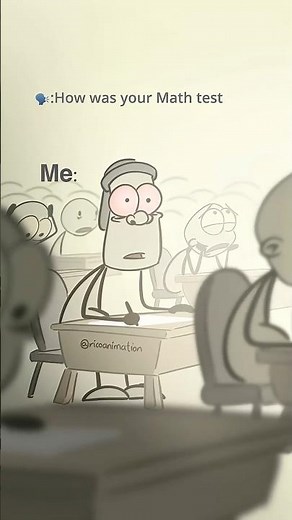 Math test! 😃 (4k memes) #shortvideo