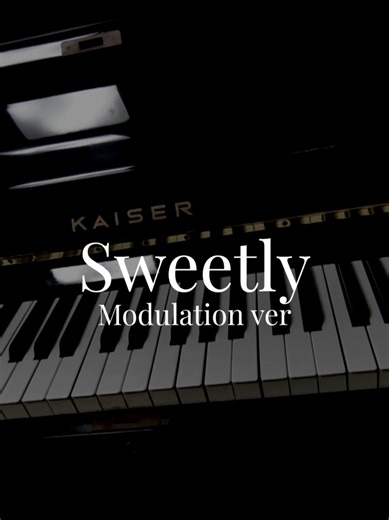 Sweetly Piano Modulation Tutorial