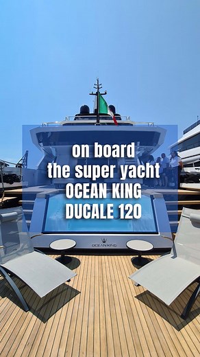 Aboard the flagship of Salone Nautico Venezia 2023: Ocean King Ducale 120! @oceanking_official @the_boat_show @salonenauticovenezia . #oceankingducale120 #oceanking #boatyourlife #yacht#yachts #megayacht #megayachts #yachting #superyachts #superyacht #luxury #luxurylifestyle #milions #luxuryyacht #luxuryyachts #lux #lifestyle | The Boat Show