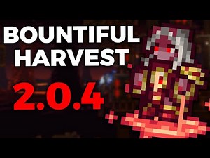 Everything about the Bountiful Harvest Update - Calamity Mod 2.0.4