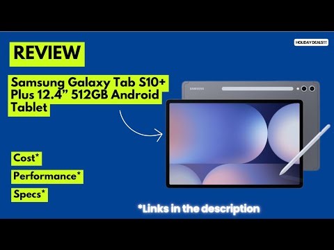 Samsung Galaxy Tab S10+ Plus Review | 12.4” AMOLED, 512GB, S Pen & AI Tools