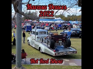 Hot Rod Show Lake Havasu Deuces Car Club 2022 Full Show, Hundreds of Cars Lake Havasu City Arizona