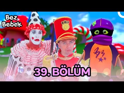 Bez Bebek 39. Bölüm | SADECE ÇOCUKLARA ÖZEL🎠