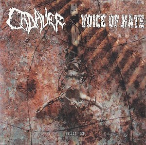 Cadaver / Voice Of Hate - Split EP