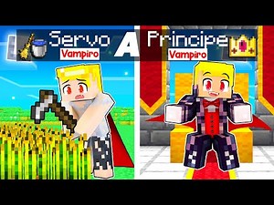 LA STORIA DA SERVO A PRINCIPE VAMPIRO DI SBRISER SU MINECRAFT!!