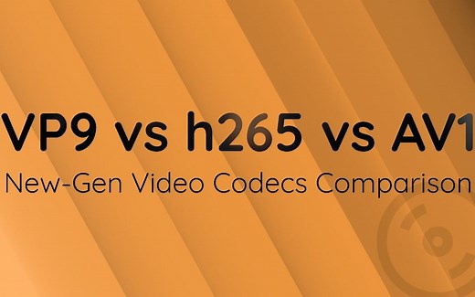 新一代视频编解码器比较（AV1、h265、VP9）
