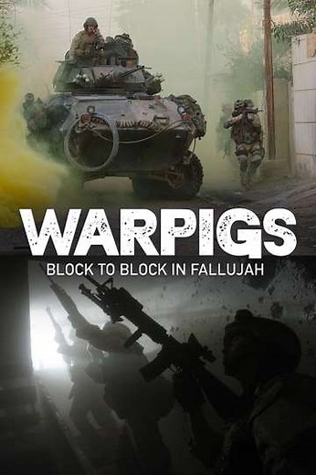 Warpigs: Block to Block in Fallujah - Movie